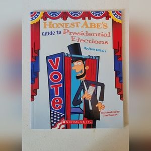 EUC Scholastic Honest Abe's Huide to Presidential Elections book